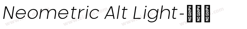 Neometric Alt Light字体转换